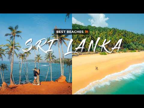 Sri Lanka South Coast 🇱🇰: Best Beaches To Visit